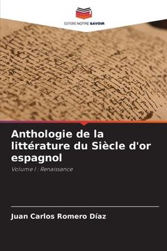 portada Anthologie de la littérature du Siècle d'or espagnol (in French)