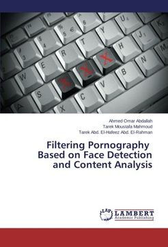 portada Filtering Pornography   Based on Face Detection and Content Analysis