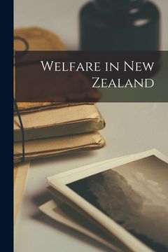portada Welfare in New Zealand (en Inglés)