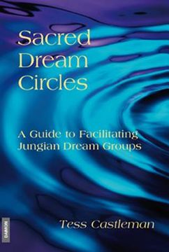 portada sacred dream circles: a guide to facilitating jungian dream groups: a guide to facilitating jungian dream groups