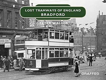 portada Lost Tramways of England: Bradford (en Inglés)