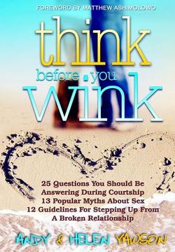 portada Think Before You Wink: A Practical Guide for the Successful Christian Single (en Inglés)