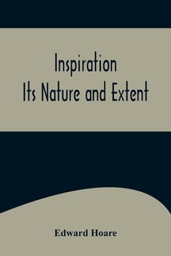 portada Inspiration; Its Nature and Extent (en Inglés)