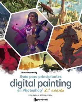 portada Guía Para Principiantes Digital Painting en Photoshop 2ª Edición (Grandes Obras) (in Spanish)
