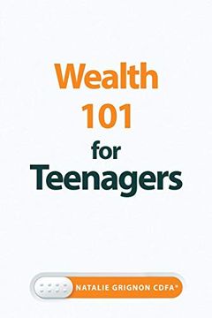 portada Wealth 101 for Teenagers (en Inglés)