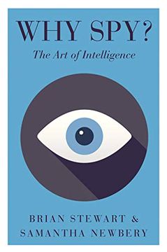 portada Why Spy?: The Art of Intelligence (en Inglés)