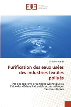 portada Purification des eaux usées des industries textiles pollués (in French)