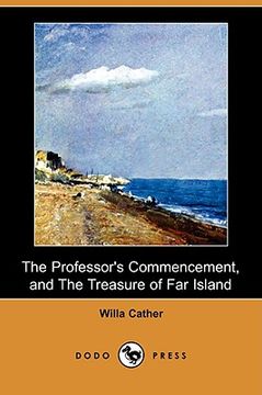 portada the professor's commencement, and the treasure of far island (dodo press)