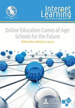 portada Online Education Comes of Age: Schools for the Future (en Inglés)