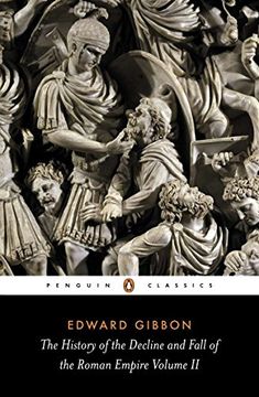 portada The History of the Decline and Fall of the Roman Empire: Volume 2 (The History of the Decline and Fall of the Roman Empire, 2) (en Inglés)