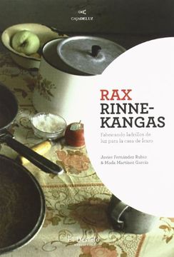 portada Rax Rinne-Kangas: Fabricando Ladrillos de luz Para Casa Icaro