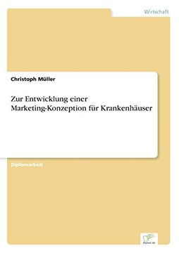portada Zur Entwicklung einer Marketing-Konzeption für Krankenhäuser (German Edition)
