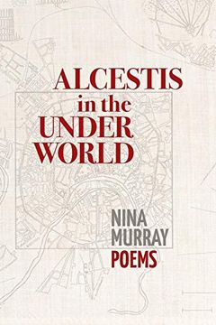 portada Alcestis in the Underworld: Poems (en Inglés)