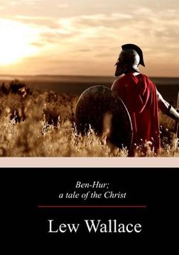 portada Ben-Hur; a tale of the Christ (in English)