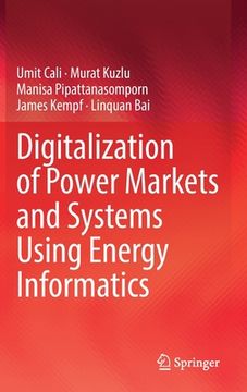 portada Digitalization of Power Markets and Systems Using Energy Informatics (en Inglés)