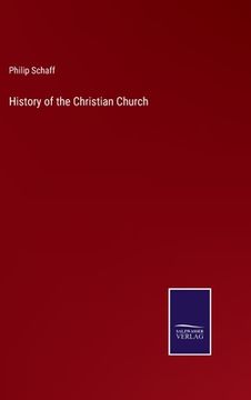 portada History of the Christian Church (in English)