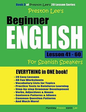 portada Preston Lee's Beginner English Lesson 41 - 60 for Spanish Speakers (en Inglés)