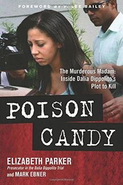 portada Poison Candy: The Murderous Madam: Inside Dalia Dippolito’s Plot to Kill