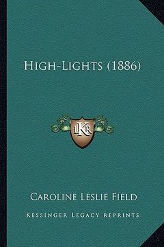 portada high-lights (1886) (en Inglés)