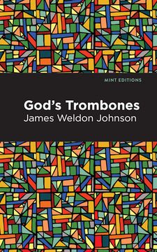 God's Trombones: Seven Negro Sermons in Verse (en Inglés)