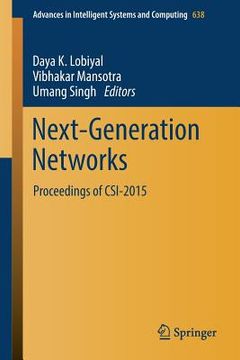 portada Next-Generation Networks: Proceedings of Csi-2015 (en Inglés)