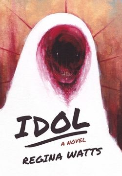 portada Idol: A Horror Novel (en Inglés)