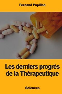 portada Les derniers progrès de la Thérapeutique (in French)