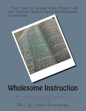 portada Wholesome Instruction: Biblical Teaching That Is 'Safe & Sound' (en Inglés)