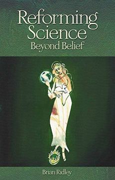 portada Reforming Science: Beyond Belief (en Inglés)