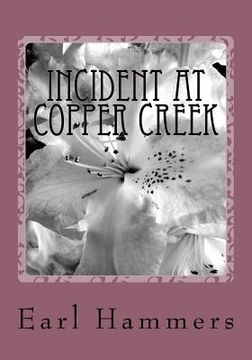 portada Incident at Copper Creek (in English)