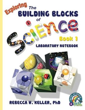portada Exploring the Building Blocks of Science Book 1 Laboratory Not