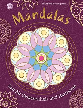 portada Mandalas. Zeit für Gelassenheit und Harmonie 40 Mandalas zum Ausmalen und Entspannen für Kinder und Erwachsene (en Alemán)