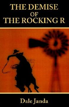 portada the demise of the rocking r (en Inglés)