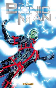 portada The Bionic Man Volume 3: End of Everything
