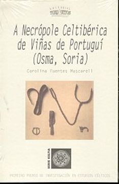 portada A Necrópole Celtibérica de Viñas de Portuguí (Osma, Soria)