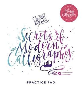 portada Kirsten Burke's Secrets of Modern Calligraphy Practice Pad (en Inglés)