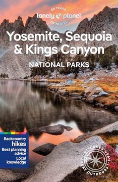 portada Lonely Planet Yosemite, Sequoia & Kings Canyon National Parks 7 (National Parks Guide) (in English)