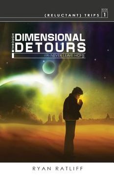 portada (Reluctant) Trips Book 1: Through Dimensional Detours (en Inglés)