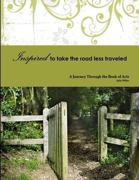 portada Inspired to Take the Road Less Traveled (en Inglés)