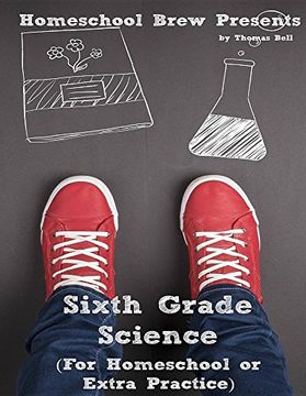 portada Sixth Grade Science: For Homeschool or Extra Practice (en Inglés)