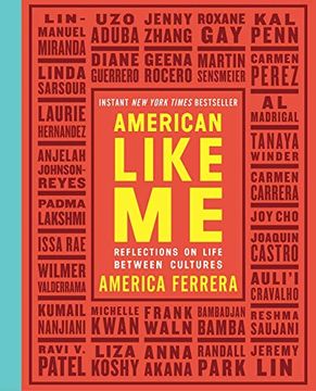 portada American Like me: Reflections on Life Between Cultures (en Inglés)