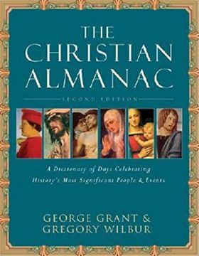 portada The Christian Almanac: A Book of Days Celebrating History's Most Significant People & Events 