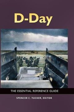 portada D-Day: The Essential Reference Guide
