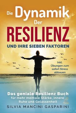 portada Die Dynamik der Resilienz und Ihre Sieben Faktoren (in German)