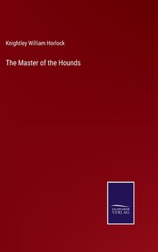 portada The Master of the Hounds (en Inglés)