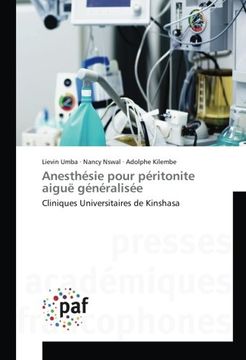 portada Anesthésie pour péritonite aiguë généralisée: Cliniques Universitaires de Kinshasa