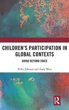portada Children's Participation in Global Contexts: Going Beyond Voice (en Inglés)