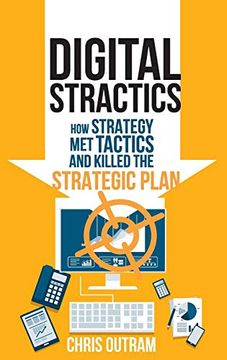 portada Digital Stractics: How Strategy met Tactics and Killed the Strategic Plan (en Inglés)