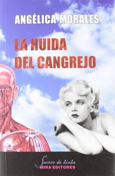 portada La huida del cangrejo. (in Spanish)