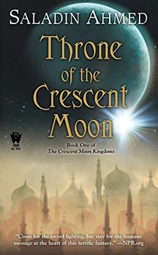 portada Throne of the Crescent Moon (Crescent Moon Kingdoms) (en Inglés)
